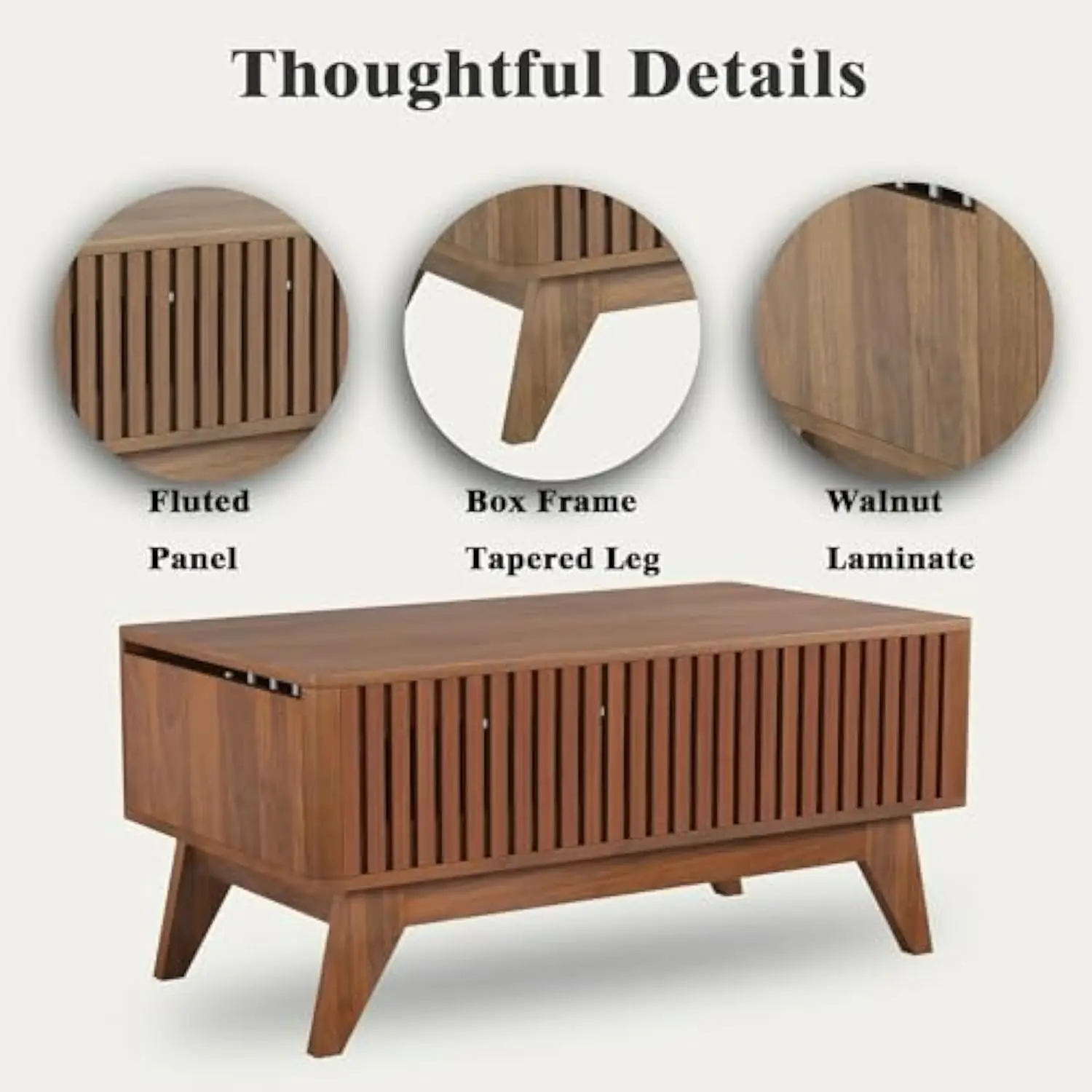 Exceptional craftsmanship in fluted details and hidden storage functionality